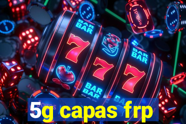 5g capas frp